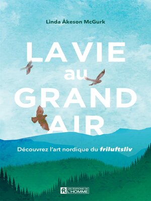 cover image of La vie au grand air